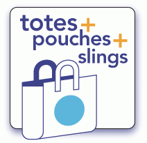 totes + pouches + slings