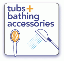 tubs + bathing accessories